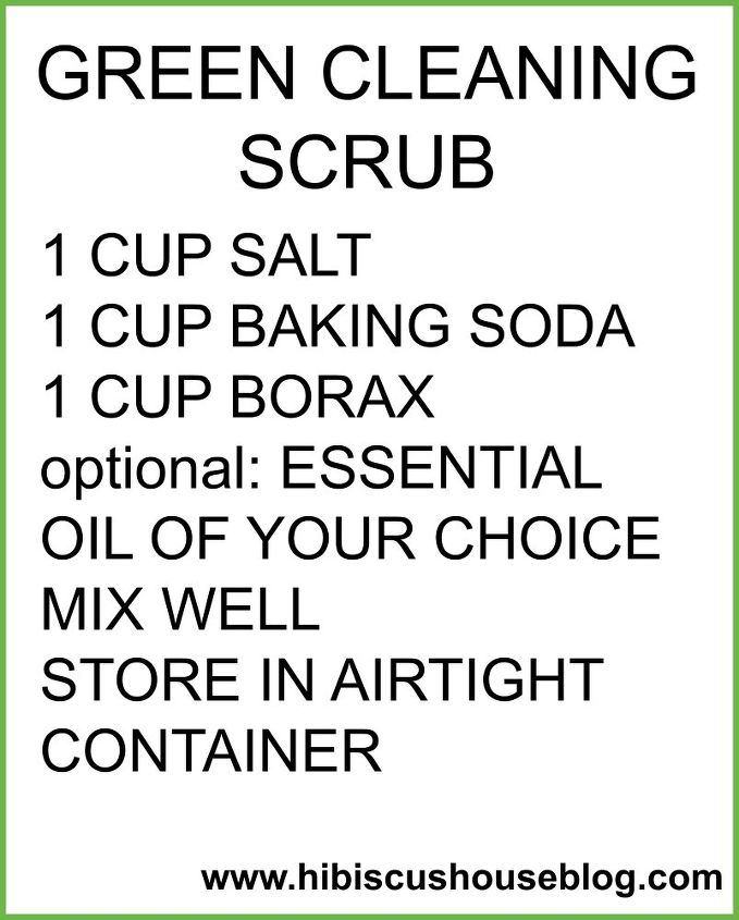 making your own green cleaning scrub, cleaning tips, how to