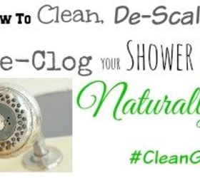 how to clean descale and unclog your shower head naturally , bathroom ideas, cleaning tips