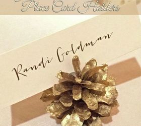 s these cut up pine cone decor ideas are perfect for fall, home decor, Or paint them into elegant gold card holders