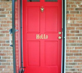 s 13 unique ways to make your front door stand out, curb appeal, doors, Stick up a special greeting for guests