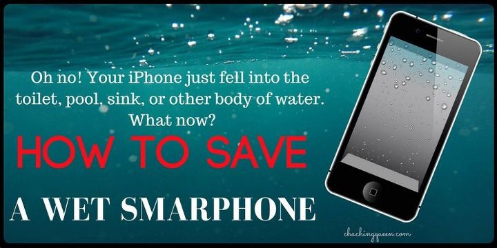 how to dry a wet iphone ipad smartphone save phone water damage , cleaning tips, home maintenance repairs, how to