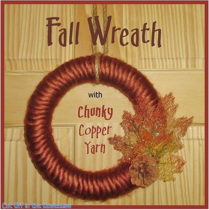 fall wreath w chunky copper yarn, crafts, wreaths