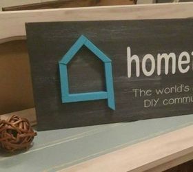 s why everyone is using hometalk blue in their home, home decor, It makes a great 3D sign