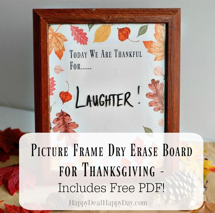 picture frame dry erase board for thanksgiving includes free pdf , crafts, gardening, home decor, how to, painted furniture, seasonal holiday decor, thanksgiving decorations, woodworking projects