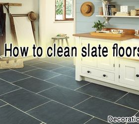 How to Clean Slate Floors?