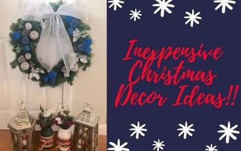 Inexpensive Christmas Decor Ideas!