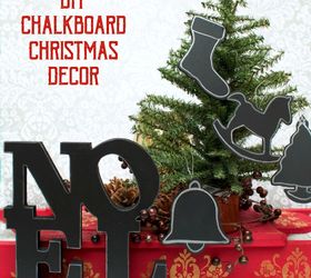diy chalkboard christmas decor, chalkboard paint, christmas decorations, crafts, home decor