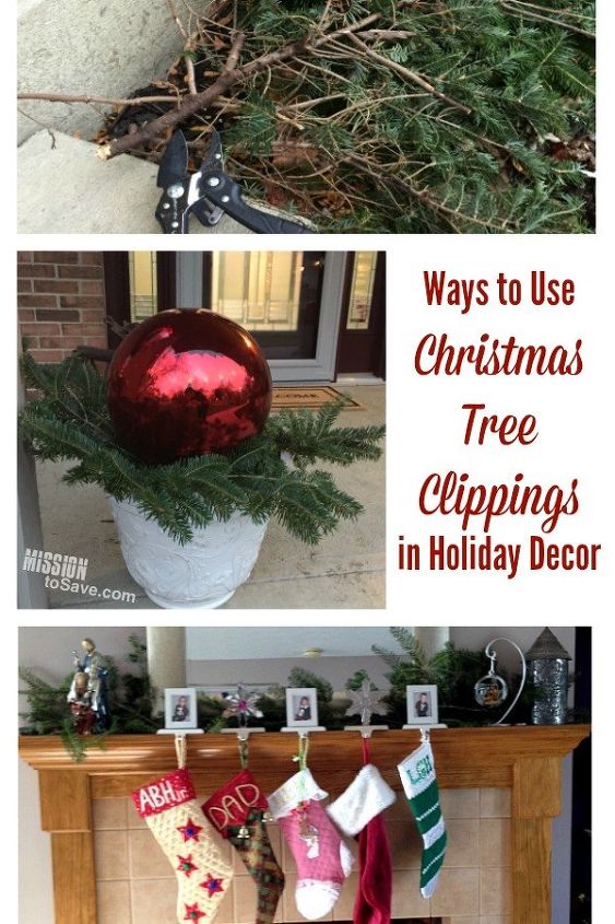 use christmas tree clippings in holiday decor, home decor