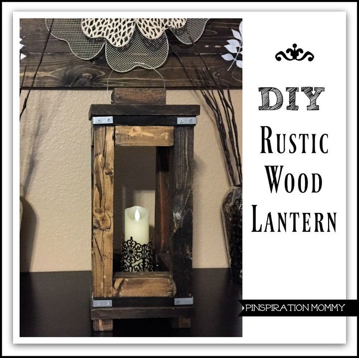 diy rusic wood lantern, outdoor living
