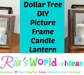 dollar tree diy picture frame candle lantern