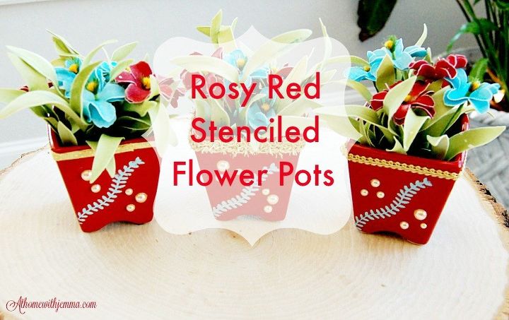 rosy red stenciled flower pots, gardening