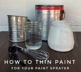 how to thin paint for your paint sprayer, how to