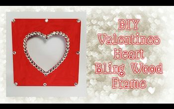 DIY Valentines Heart Bling Wood Frame