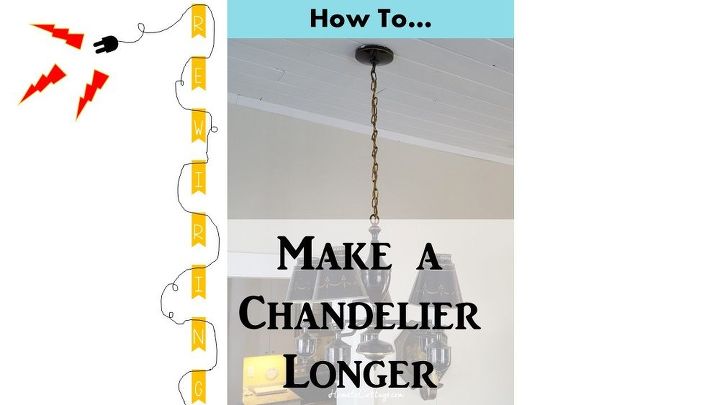 how to make a chandelier longer, how to, lighting