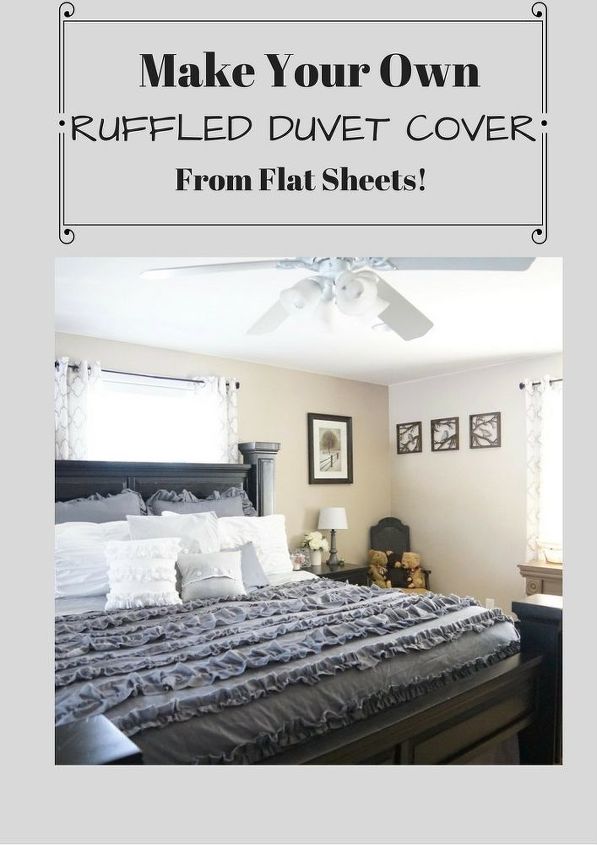 Make Your Own Ruffled Duvet Cover From Flat Sheets Hometalk