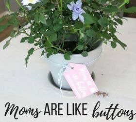moms are like buttons printable diy button flowers for mother s da