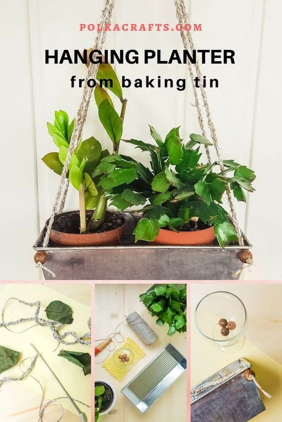 baking tin repurposed to hanging planter
