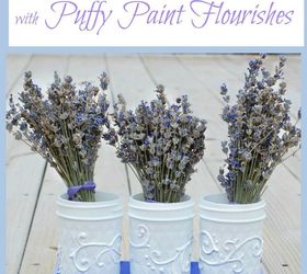 30 great mason jar ideas you have to try, Make A Beautiful Design With Puffy Paint