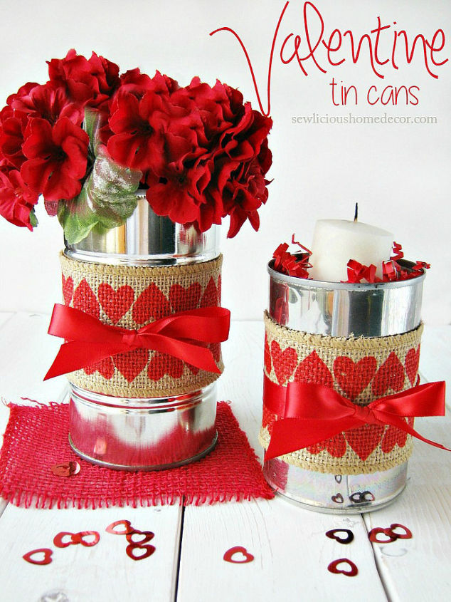 s save your old cans for these 30 home decor ideas, Design a Valentine s Day vase