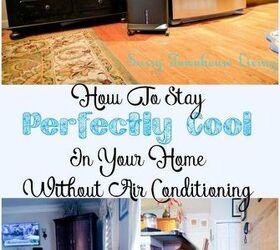 how to perfectly stay cool in your home without air conditioning