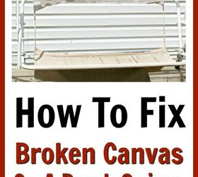 how to fix broken canvas on a porch swing