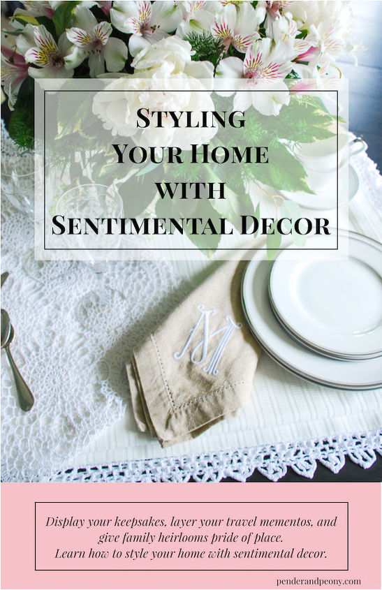 styling your home with sentimental decor