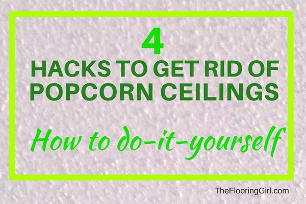 how to remove popcorn ceilings quickly and easily