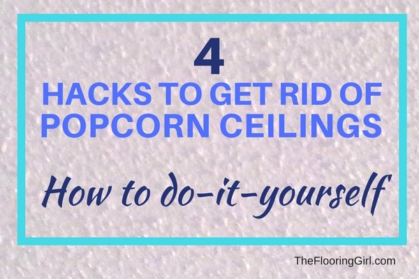 how to remove popcorn ceilings quickly and easily