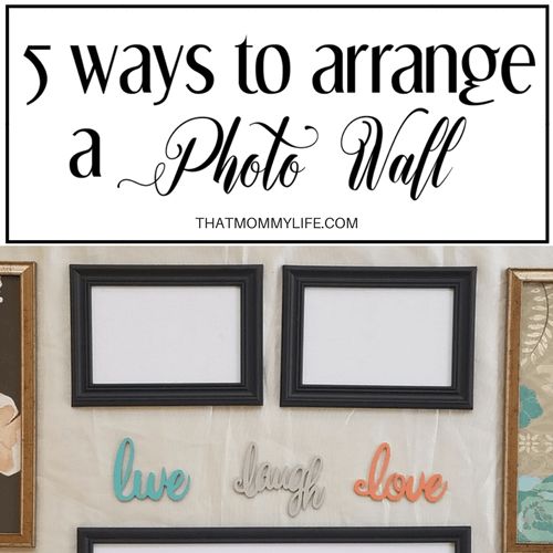 5 ways to arrange a photo wall