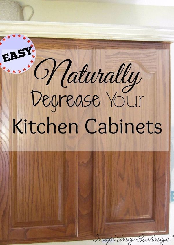 Grime On Kitchen Cabinets, Best Way To Clean Greasy Kitchen Cabinet Doors