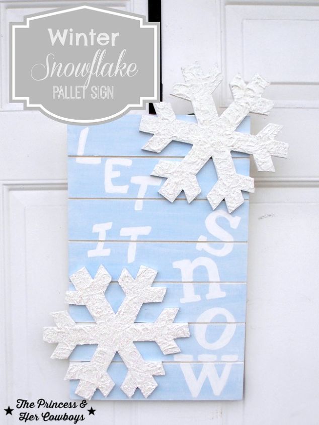 s make your home a winter wonderland with these stunning ideas, This Pretty Snowflake Sign