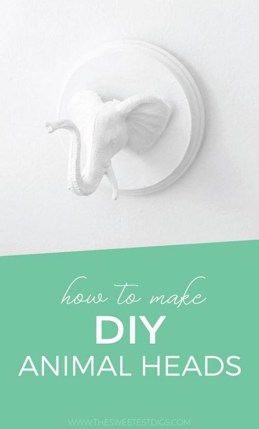 the easiest diy faux paper mache animal heads