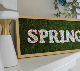 s 25 small decor ideas that will add some spring to your home, Spring Mantel Sign