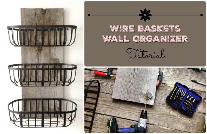 farmhouse wire baskets organizer diy