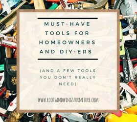 must have tools for homeowners and diy ers