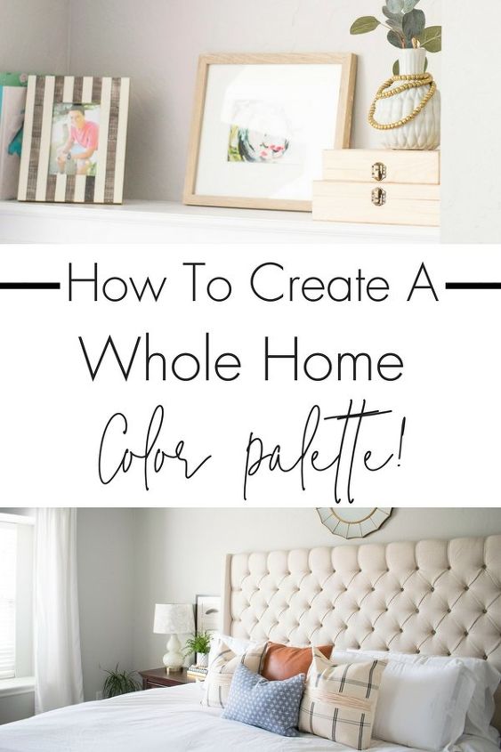 how to create a whole home color palette
