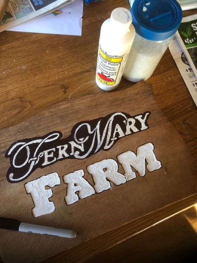 family farm sign, More Sharpie work