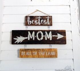a diy sign just for mom bestest mom in all of the land stencil