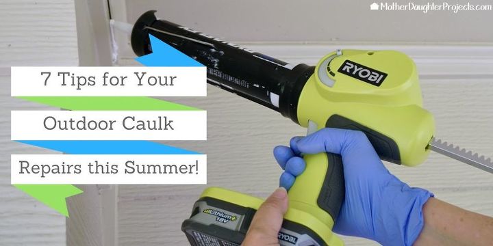 7 tips for your next outdoor caulk project