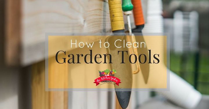 how to clean garden tools