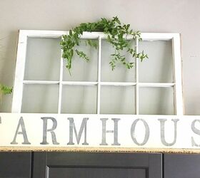 18 ways to get the farmhouse kitchen of your dreams, Turn an old window to a classy Farmhouse sign