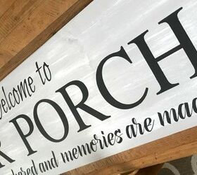 custom made welcome to the porch sign