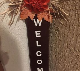 welcome sign just outside my front door on the porch, Added letters and embellishments