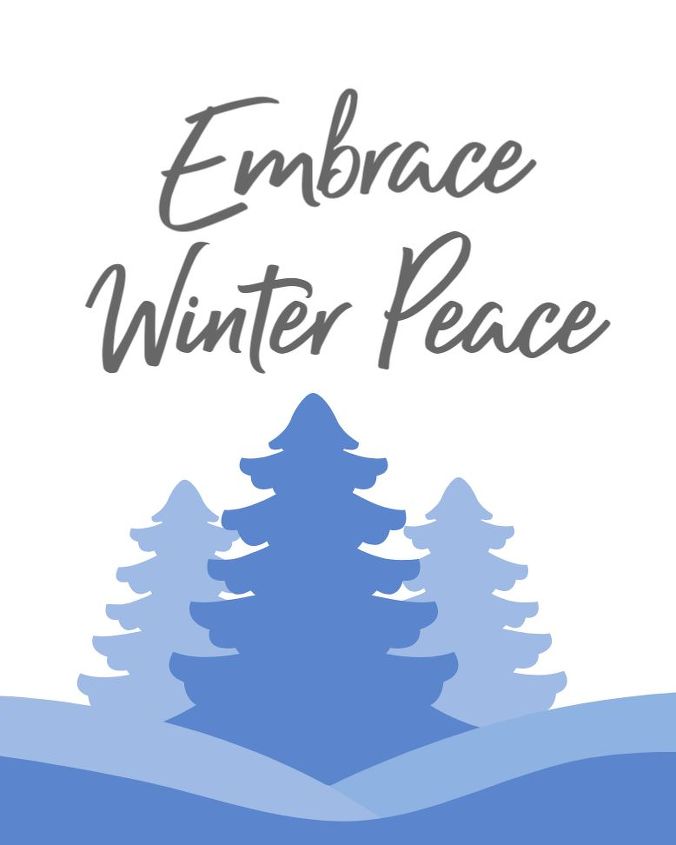 arte de pared de invierno imprimible gratis para tu casa abraza la paz del