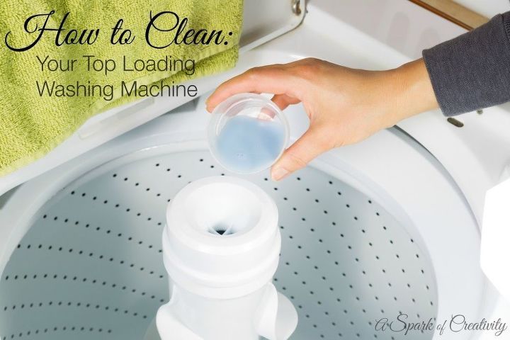 how to clean a washing machine using just 2 non toxic products, How to Clean Top Loading Washing Machine Brittany Shaw