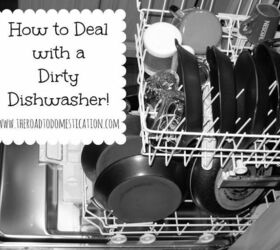how to clean dishwasher quickly using natural ingredients, Dirty Dishwasher Hacks Kristen From The Road To Domestication