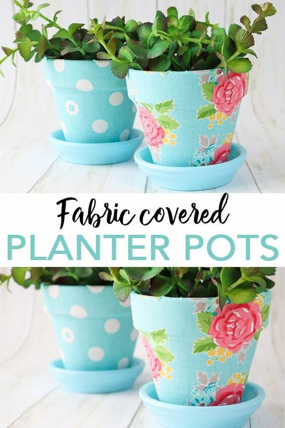 mod podge fabric covered plant pots