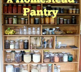 15 helpful homestead tips and tricks to make the most of your yard, Perfect Homesteading Pantry