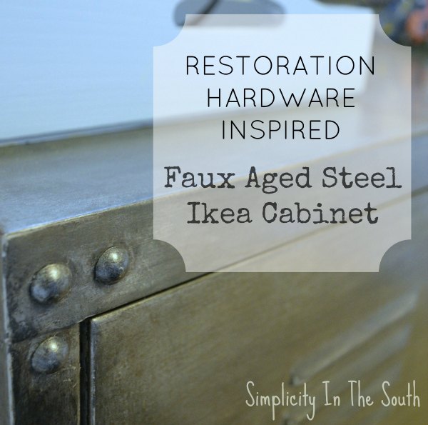 faux aged steel ikea cabinet inspired by restoration hardware