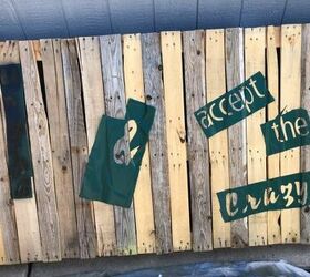 perfectly repurposed pallets to pony wall, Added fun saying